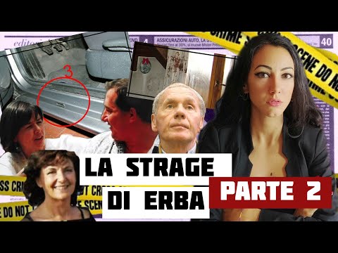 LE PROVE DELLA COLPEVOLEZZA POSSONO ESSERE SMENTITE? | LA STRAGE DI ERBA - PARTE 2