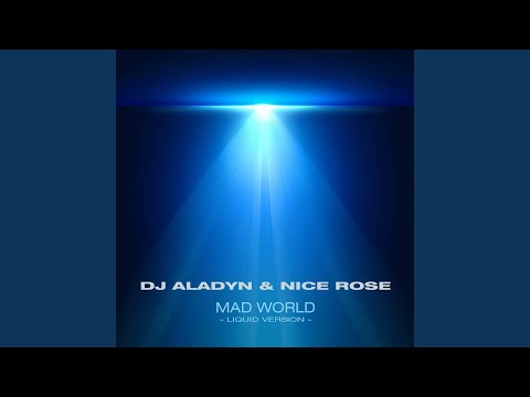 Mad World (Liquid Version)