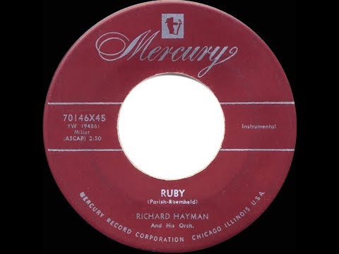1953 HITS ARCHIVE: Ruby - Richard Hayman