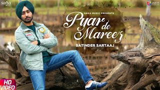 Satinder Sartaaj - Pyar De Mareez  Seven Rivers  B