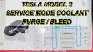 TESLA MODEL 3 SERVICE MODE FOR COOLANT PURGE COOLANT