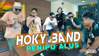 Download lagu Hoky Band - Penipu Alus | ( MV) Seng Nduwur Tutupan Seng Ngisor Dagangan mp3