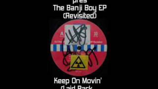 DJ Disciple - Keep On Movin (Laid Back & Funky Mix) (Banji Boy EP)