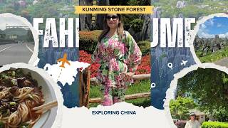 চায়নার Stone Forest ❤️ Things to Do in Kunming | CHINA Travel | Vlog 03