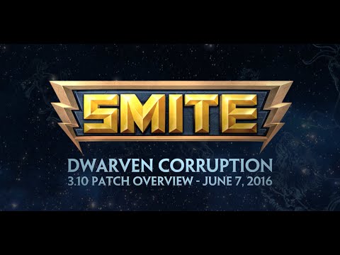 SMITE Patch Overview - Dwarven Corruption (June 7, 2016)