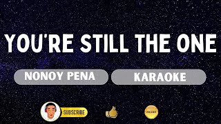 Download lagu YOU'RE STILL THE ONE | Nonoy Pena | Karaoke mp3 Download lagu YOU'RE STILL THE ONE | Nonoy Pena | Karaoke mp3
