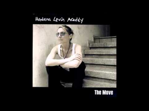 Hadara Levin Areddy   The Move