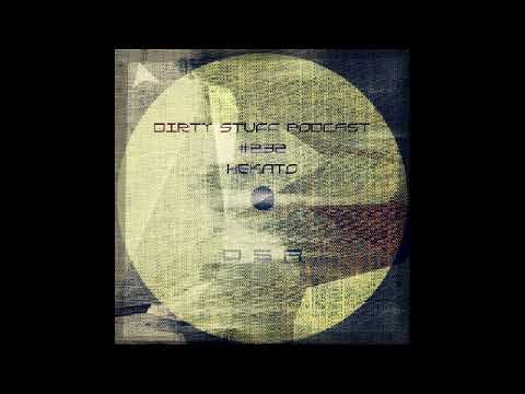 Hekato - Dirty Stuff Podcast #232 (24.11.2020)