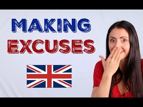 Making Excuses / LIVE ENGLISH LESSON / Learn British English Video