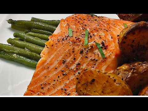 Healthy & Easy Seared Salmon | Roasted Potatoes | Sautéed Green Beans