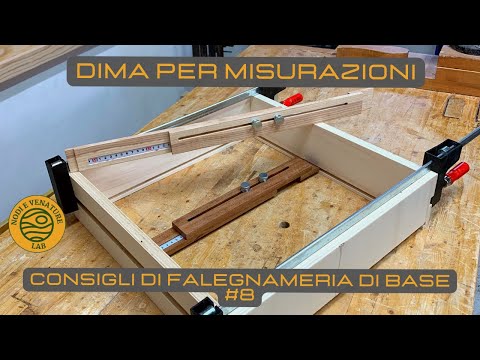 DIMA PER MISURAZIONI INTERNE - consigli di falegnameria di base #8 - fai da te
