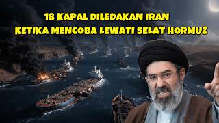 Download lagu WAR EXTENDS, IRAN ULTIMATUM RESULTS IN 18 SHIPS BLOWN UP IN THE STRAIT OF HORMUZ mp3