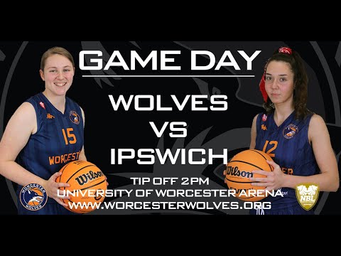 LIVE BASKETBALL - Worcester Wolves vs Ipswich Basketball WNBL1