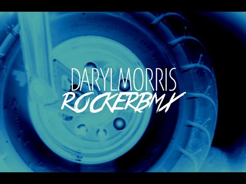 LFV // DARYLMORRIS X ROCKERBMX