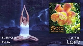 Embrace It | Sofya