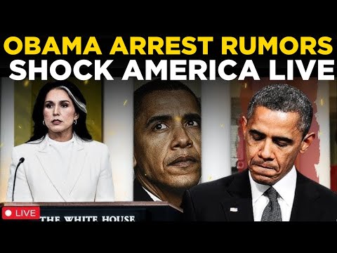 LIVE | Obama Arrest? Trump’s Move Shocks All | Tulsi Reveals Charges? | US NEWS LIVE | OBAMA NEWS