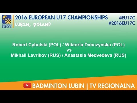 #2016EU17C Lubin - Robert Cybulski & Wiktoria Dabczynska VS Mikhail Lavrikov & Anastasia Medvedeva