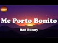 Bad Bunny Chencho Corleone Me Porto Bonito Rauw Alejandro Cris MJ Mora Feid Letra Lyric