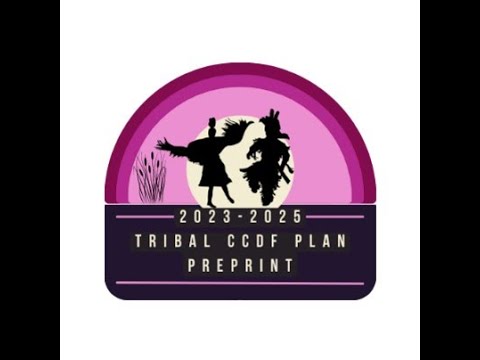 Section 7: Consumer Education: FY 2023-2025 Tribal CCDF Plan Preprint Training