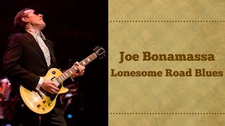 Joe Bonamassa - Lonesome Road Blues - Turbo Tribute #09