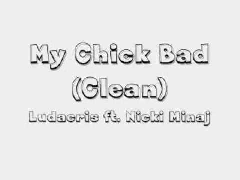 download lagu mp3 mp4 My Chick Bad Clean, download lagu My Chick Bad Clean gratis, unduh video klip My Chick Bad Clean
