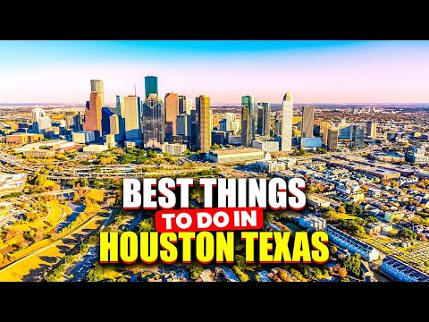 Best things to do in Houston, Texas - Travel Guide