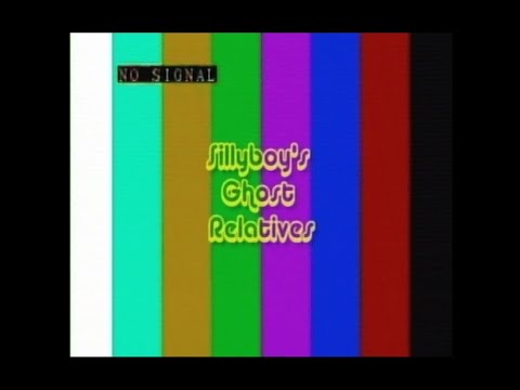 Sillyboy's Ghost Relatives / Full Live Session