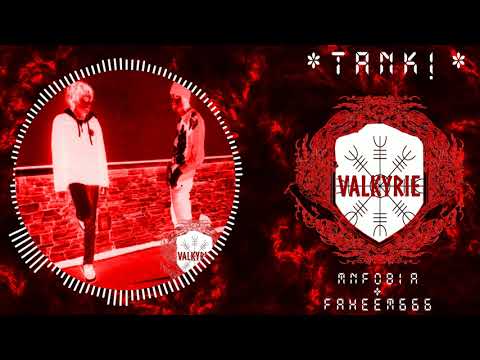 mnfobia - *tank!* + faheem666 (prod. landfill) ^^VALKYRIE EXCLUSIVE^^