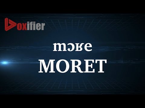 How to Pronunce Moret in French - Voxifier.com