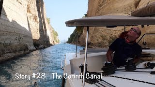 Let's Dance Sailing Story #28 - The Corinth Canal