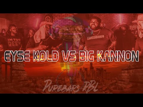 Big Kannon vs Eyse Kold