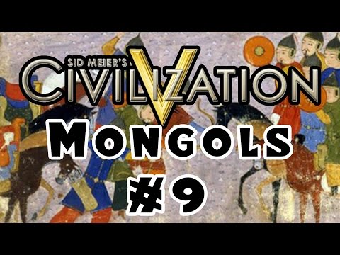 Civilization 5 - Community Balance Mod - The Mongols! - Ep. 9