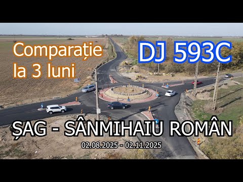 DJ 593C | Șag DJ 593 - Sânmihaiu Român DJ 951A | Stadiu lucrări 02.11.2025