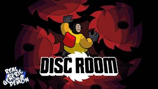 Disc Room 💿 - Spinning Death Blades 🩸