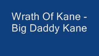 Wrath Of Kane - Big Daddy Kane