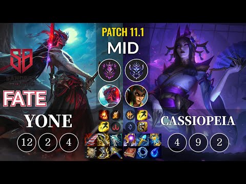 SB FATE Yone vs Cassiopeia Mid - KR Patch 11.1