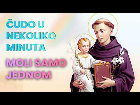 Nepogrešiva molitva svetom Antunu za otvaranje putova — primi zdravlje, novac, posao i ljubav 🙏