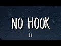 J I No Hook Lyrics