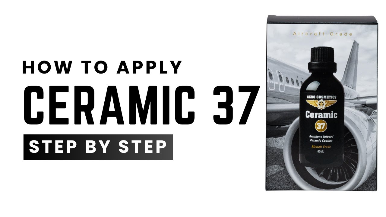 How to Apply Ceramic 37 Coating