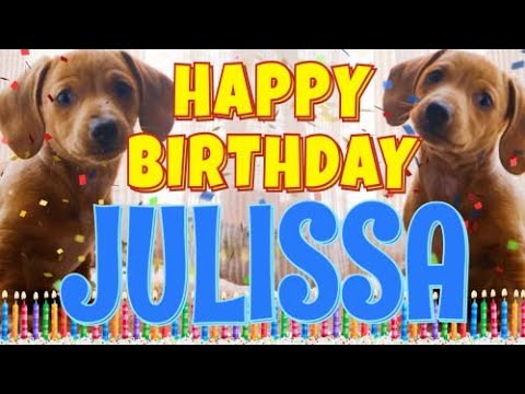Happy Birthday Julissa! ( Funny Talking Dogs ) What Is Free On My Birthday