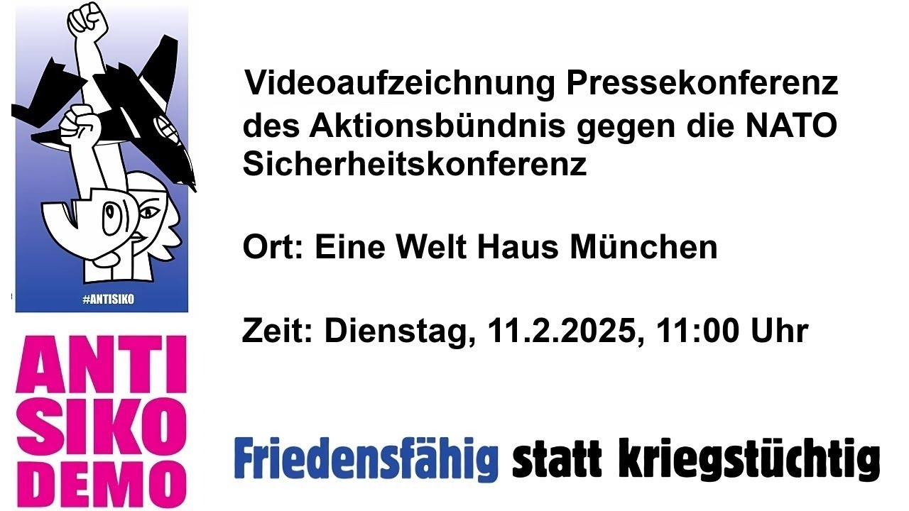 Pressekonferenz des Aktionsbündnis gegen die NATO Sicherheitskonferenz