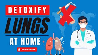 How To Detoxify Lungs After Quitting Smoking