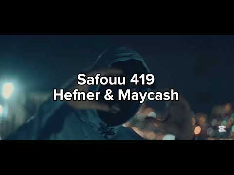 Safouu - 419 ft. Hefner & Maycash (GELEKT)