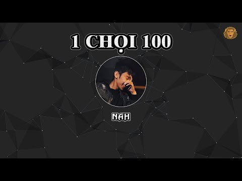 [2008] 1 Chọi 100 - Nah