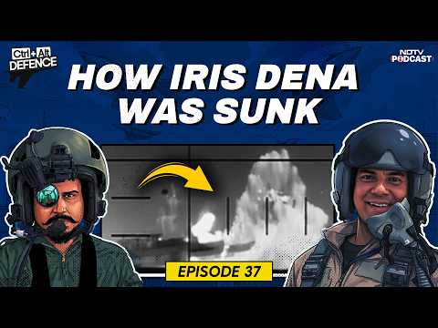 Iran Warship News | How IRIS Dena Was Sunk | Ctrl Alt Defence Ep 37 | Iran Warship News