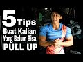 Tips Belajar Pull Up!!
