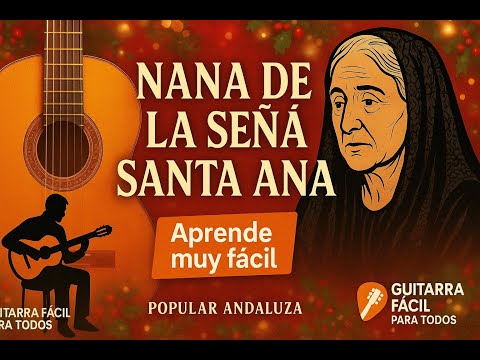 Nana De La Señá Santa Ana - Villancicos