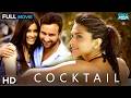 Cocktail (2012) | Bollywood Romantic Full Movie | Saif Ali Khan, Deepika Padukone, Diana Penty (HD) DEFAULT Thumbnail