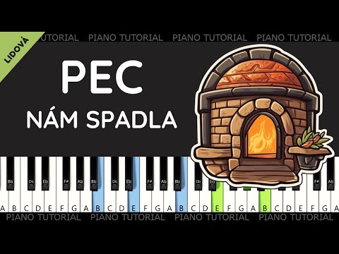 Pec nám spadla - lidová  (easy piano tutorial | jak hrát | noty | MIDI )