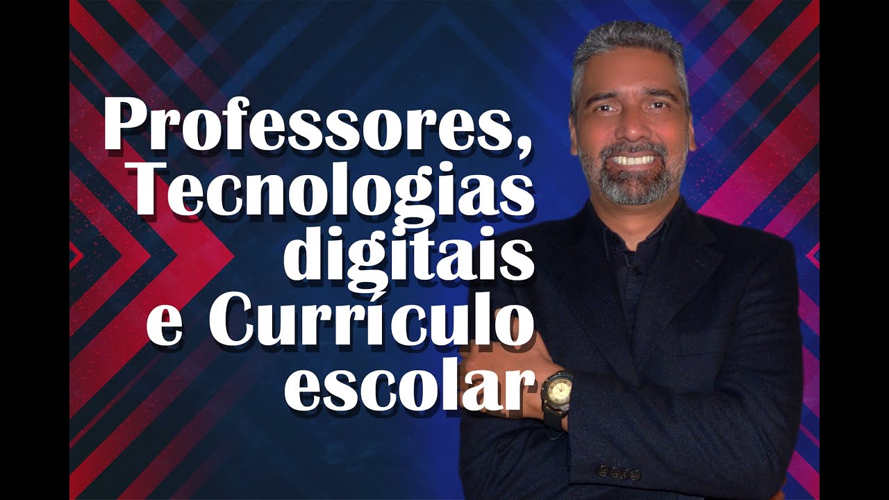 Tecnologias digitais e currículo escolar: desafios, soluções e a formação continuada
